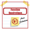 Secondaire 4 - Fonction Quadratique - Avec Solution Complète